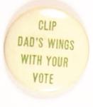 Willkie Clip Dad`s Wings