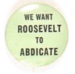 Willkie Roosevelt Abdicate