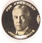 John W. Davis for President