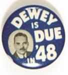 Dewey is Due