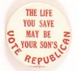 Ike Life You Save May Be Your Son`s
