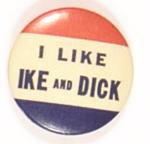 I Like Ike and Dick