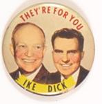 Ike, Dick They`re For You