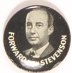 Forward with Stevenson