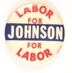 Labor for Johnson