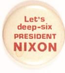 Let`s Deep Six Nixon