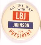 All the Way with LBJ
