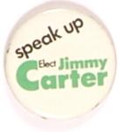 Speak Up! Jimmy Carter