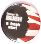 GW Bush Fresh Start