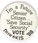 Dukakis Social Security