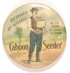  Cahoon Seeder As Ye Sow So Shall Ye Reap