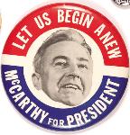  McCarthy Let Us Begin Anew