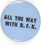All the Way with RFK
