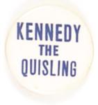Kennedy the Quisling