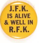 JFK Alive and Well in RFK
