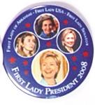 Hillary Clinton First Lady President