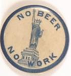 No Beer No Work