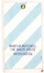 Martha Mitchell White House Pass
