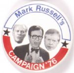 Mark Russell Campaign ‘76