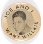 Joe and I Want Willkie