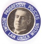 Wilson Progressive Policies