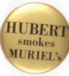 Hubert Smokes Muriels