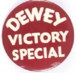 Dewey Victory Special