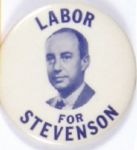 Labor for Stevenson