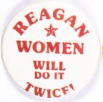 Reagan Women Do it Twice