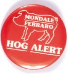 Mondale Hog Alert