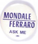 Mondale Ask Me