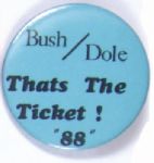 Bush-Dole Thats the Ticket