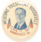 Welcome President Roosevelt, Barnesville, Ga.