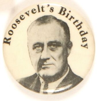 Roosevelts Birthday