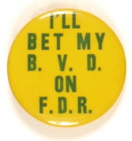 Bet My BVD on FDR