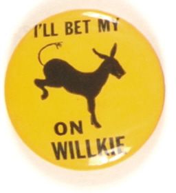 Bet My … on Willkie