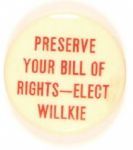 Willkie Preserve Bill of Rights