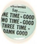 Willkie Confucius Say …