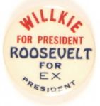 Roosevelt for Ex President