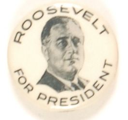 Roosevelt for President Picture Pin