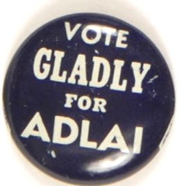 Vote Gladly for Adlai