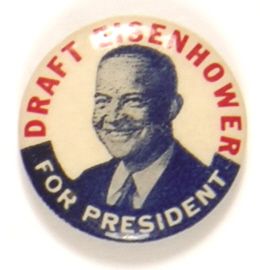 Draft Eisenhower for President 