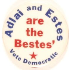 Adlai and Estes are the Bestes