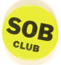 Anti Kennedy Yellow SOB Club