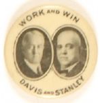 Davis and Stanley, Work and Win