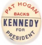 Pat Hogan Backs Kennedy