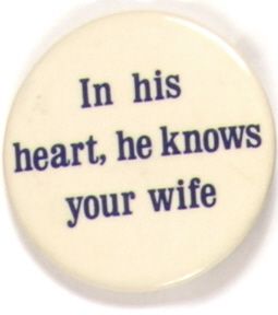 In Your Heart, He Knows Your Wife