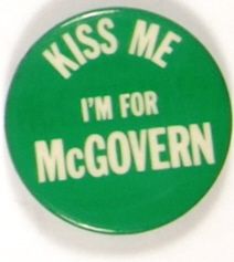 Kiss Me Im for McGovern