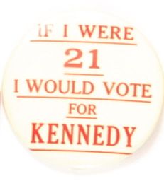 Kennedy If I Were 21