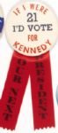 RFK, If I Were 21 Pin and Ribbon
